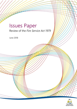 Issues Paper Review of the Fire Service Act 1979