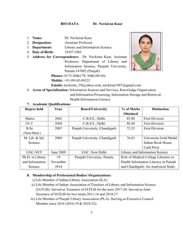 Dr. Navkiran Kaur 2. Designation: Assistant Professor 3. Department: Library and Information Science 4