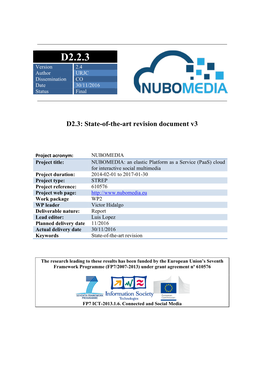 D2.2.3 Version 2.4 Author URJC Dissemination CO Date 30/11/2016 Status Final