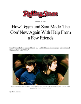 How Tegan and Sara Made 'The Con' New Again with Help from a Few Friends