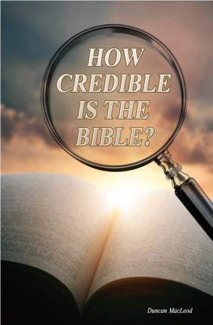 How Credible Is the Bible 07-24-2017.Pub
