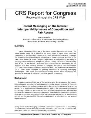 Instant Messaging on the Internet: Interoperability Issues of Competition and Fair Access