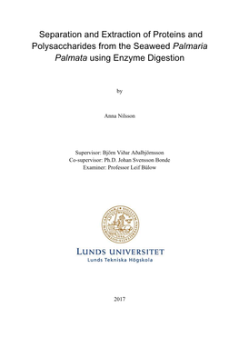 Separation and Extraction of Proteins and Polysaccharides from the Seaweed Palmaria Palmata Using Enzyme Digestion