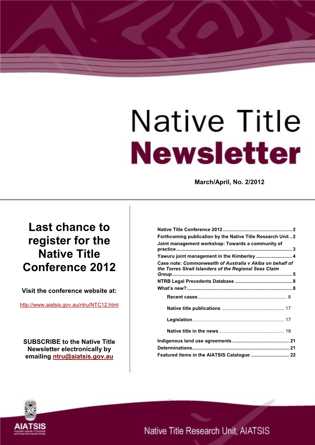 Last Chance to Register for the Native Title Conference 2012