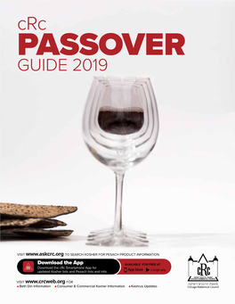 Crc Passover Guide Does Not Necessarily Constitute 773-465-3900 a Chicago Rabbinical Council Endorsement of Products Or Services