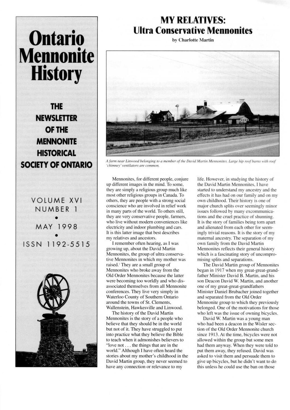 Ontario Mennonite History Is Published Semi-Annually by the Mennonite Historical Society of Ontario, Conrad Grebel College
