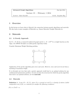 Lecture 13 — February, 1 2014 1 Overview 2 Matroids