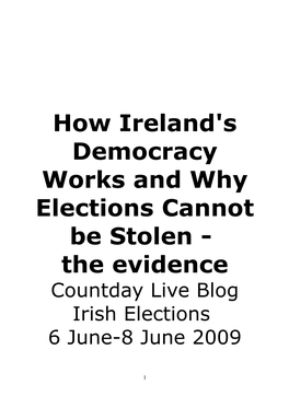 How Ireland's Democracy Works and Why Elections Cannot Be Stolen - the Evidence Countday Live Blog Irish Elections 6 June-8 June 2009
