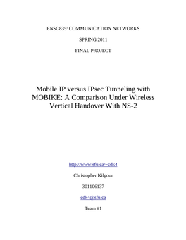 Mobile IP Versus Ipsec Tunneling with MOBIKE: a Comparison Under Wireless Vertical Handover with NS-2