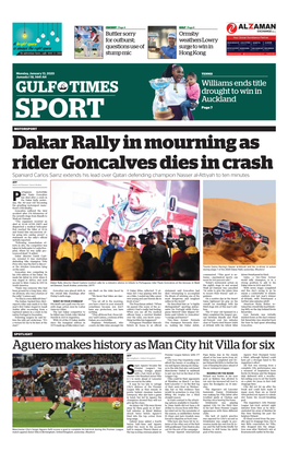 Dakar Rally in Mourning As Rider Goncalves Dies in Crash Spaniard Carlos Sainz Extends His Lead Over Qatari Defending Champion Nasser Al-Attiyah to Ten Minutes