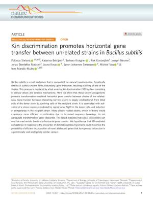 Kin Discrimination Promotes Horizontal Gene Transfer Between Unrelated Strains in Bacillus Subtilis