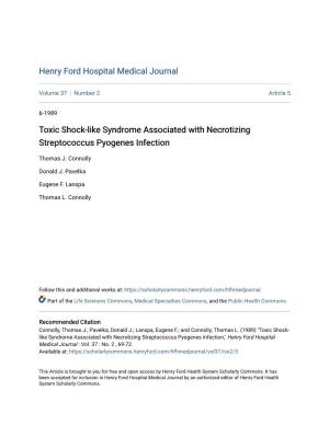 Toxic Shock-Like Syndrome Associated with Necrotizing Streptococcus Pyogenes Infection