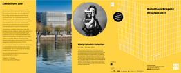 Kunsthaus Bregenz Program 2021