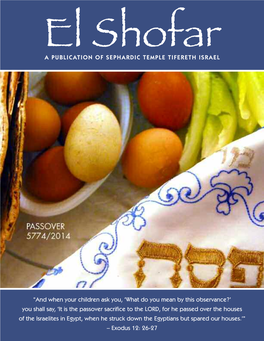 A PUBLICATION of SEPHARDIC TEMPLE TIFERETH ISRAEL “And