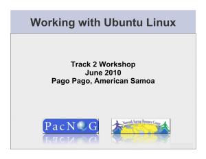 Working with Ubuntu Linux