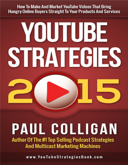 Youtube Strategies 2015 How to Make and Market Youtube Videos