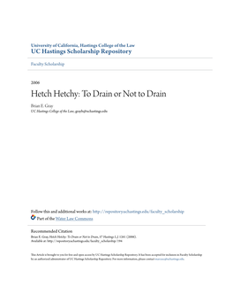 Hetch Hetchy: to Drain Or Not to Drain Brian E
