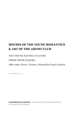 Houses of the Young Romantics & Art of the Artist Club