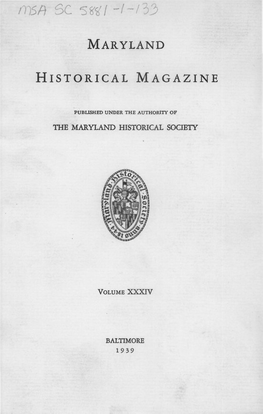 Maryland Historical Magazine, 1939, Volume 34, Issue No. 1