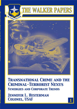 Transnational Crime and the Criminal-Terrorist Nexus Synergies and Corporate Trends