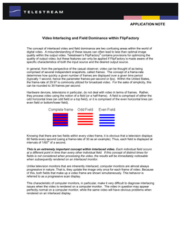 Video Interlacing and Field Dominance Within Flipfactory App Note