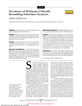 Prevalence of Melanoma Clinically Resembling Seborrheic Keratosis Analysis of 9204 Cases