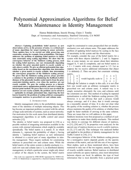 Polynomial Approximation Algorithms for Belief Matrix Maintenance in Identity Management