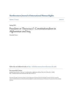 Freedom Or Theocracy?: Constitutionalism in Afghanistan and Iraq Hannibal Travis