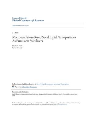 Microemulsion-Based Solid Lipid Nanoparticles As Emulsion Stabilisers Elham H
