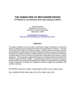 THE HUMAN SIDE of MECHANISM DESIGN a Tribute to Leo Hurwicz and Jean-Jacque Laffont