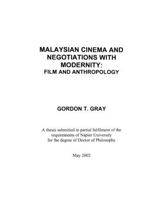 Malaysian Cinema and Negotiations with Modernity: Film and Anthropology