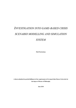 Investigation Into Game-Based Crisis Scenario Modelling and Simulation System