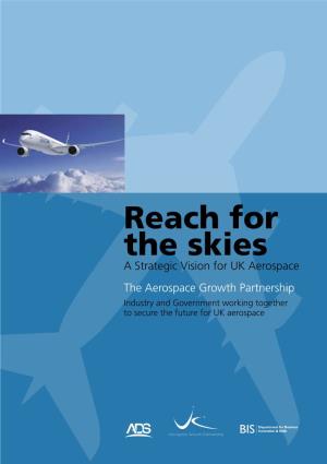 Reach for the Skies: a Strategic Vision for UK Aerospace