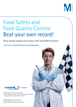 Food Safety and Food Quality Control Beat Your Own Record! Dirty Sample Analysis Even Faster with Monolithic Columns