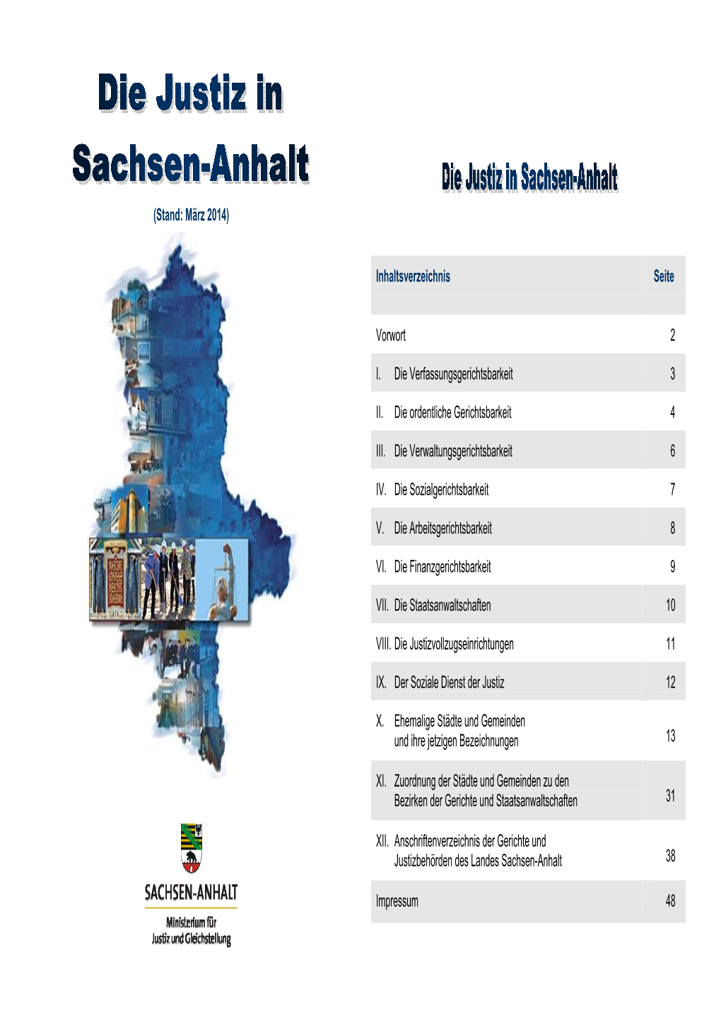 Die Justiz in Sachsen-Anhalt