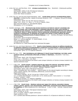 Complete List of Linnaeus Materials 1. Linné, Carl Von, and Felix Bryk