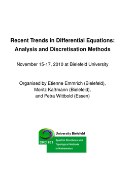Recent Trends in Differential Equations: Analysis and Discretisation Methods