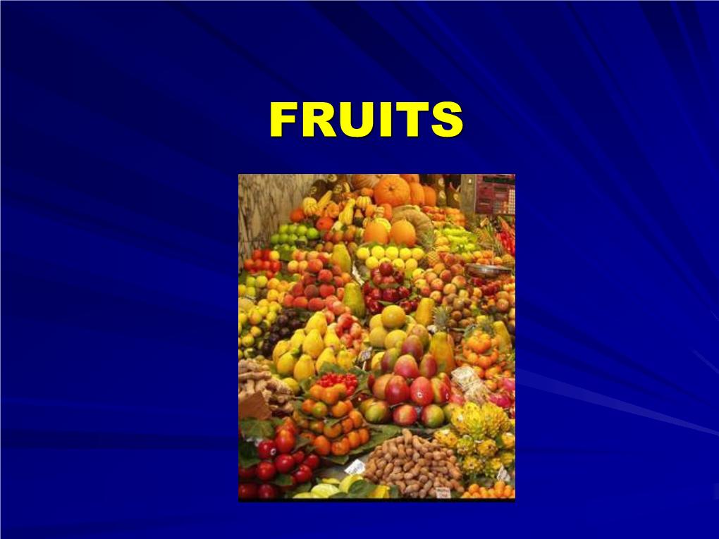 FRUITS Fruits