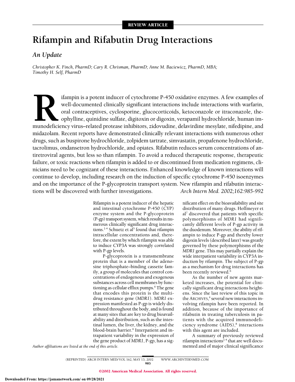 Rifampin and Rifabutin Drug Interactions an Update