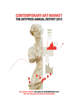 Contemporary Art Market the Artprice Annual Report 2013