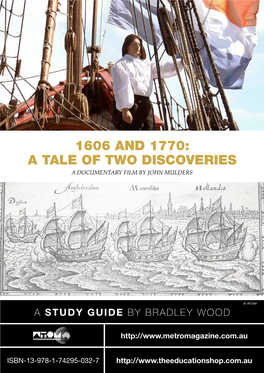 1606 and 1770: a Tale of Two Discoveries a Documentary Film by John Mulders
