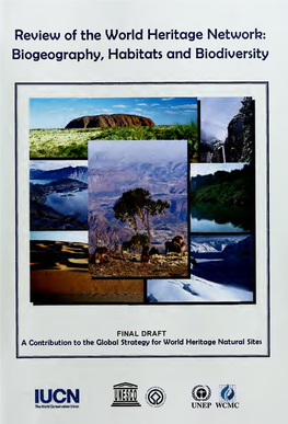 Review of the World Heritage Network: Biogeography, Habitats and Biodiversity