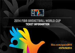 2014 Fiba Basketball World Cup Ticket Information