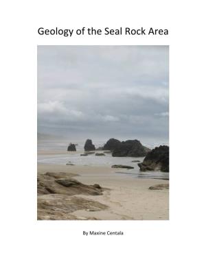Geology of the Seal Rock Area