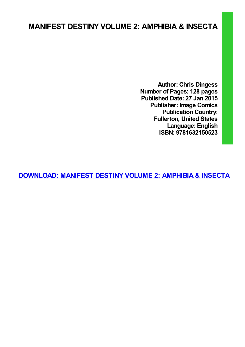 Manifest Destiny Volume 2: Amphibia & Insecta Download Free