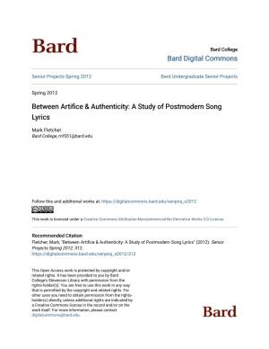 Between Artifice & Authenticity: a Study of Postmodern Song Lyrics