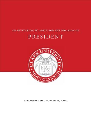 An Invitation to Apply for the Position of President