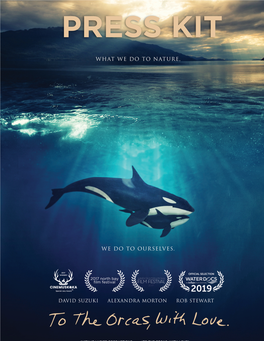 Killer Whales and Raise Awareness of Their Importance on Our Planet