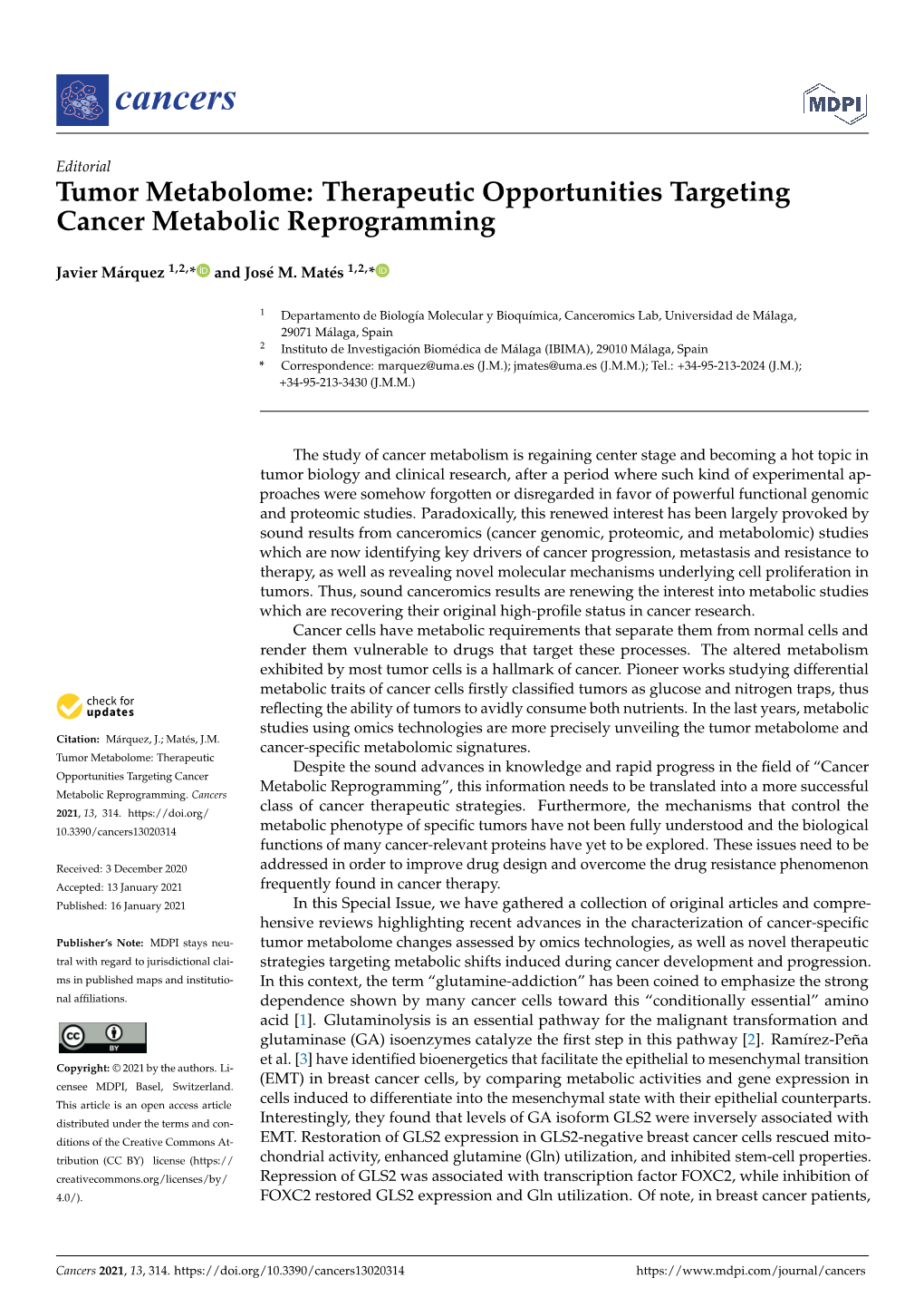 Tumor Metabolome: Therapeutic Opportunities Targeting Cancer Metabolic Reprogramming