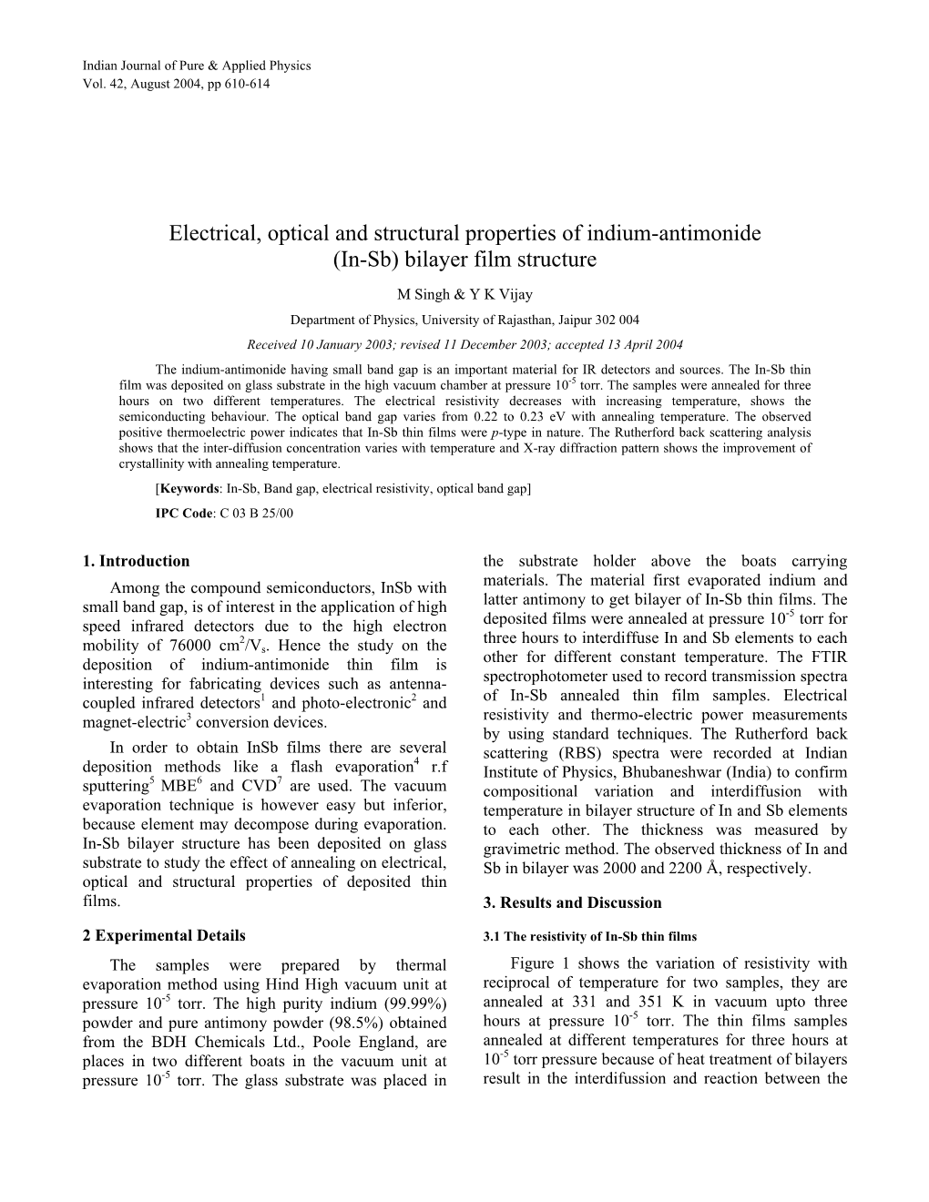 Electrical, Optical and Structural Properties of Indium-Antimonide (In-Sb) Bilayer Film Structure